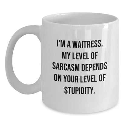 Funny Sarcasm Quotes for Waitress Gifts from Daughter, Funny White Coffee Mug for Waitress Mom, Unique Mother's Day Unique Gifts for Waitress Friends - Main