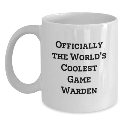 Funny Game Warden Gifts from Men for World's Coolest Game Warden Mom White Coffee Mug, Officially The World's Coolest Game Warden, Gift for Game Warden on Mother's Day - Main