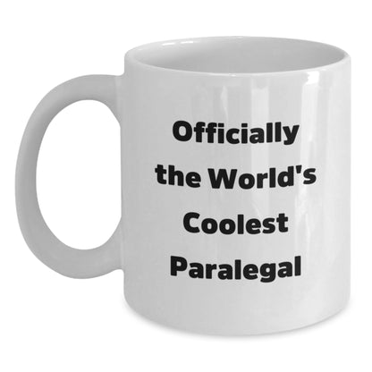 Funny Paralegal Humor Gifts from Mom, Dad, Friends to Daughter, Wife, Paralegal for Mother's Day White Coffee Mug, Officially The World's Coolest Paralegal - Main