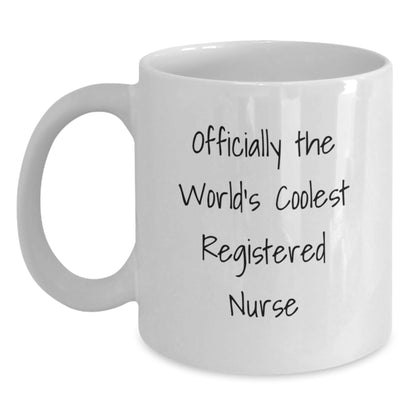Funny Registered Nurse Gifts for Her - Officially The World's Coolest RN White Coffee Mug for Mom's Special Day - Main