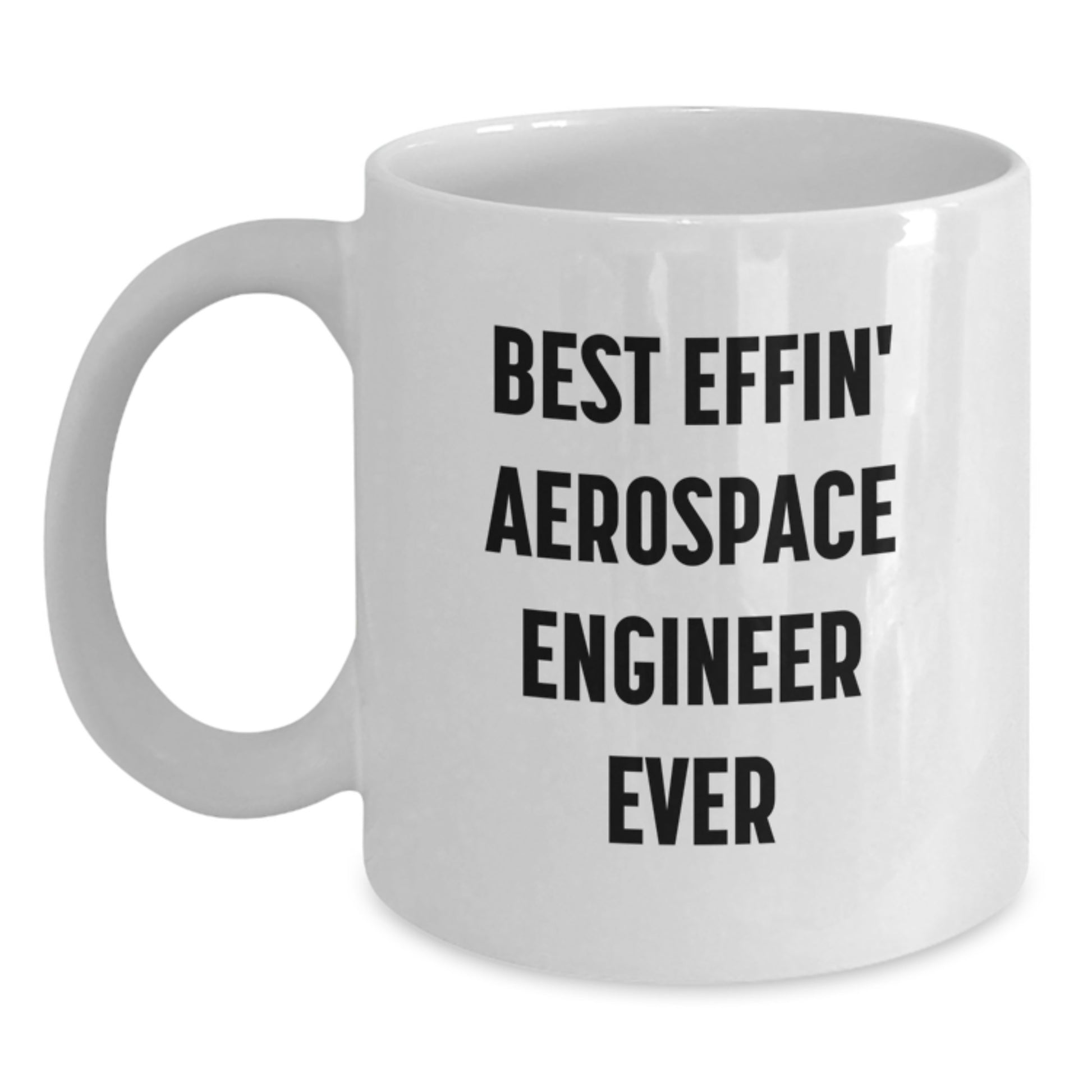 Funny Aerospace Engineer White Coffee Mug Gifts for Him Valentine's Unique - Main