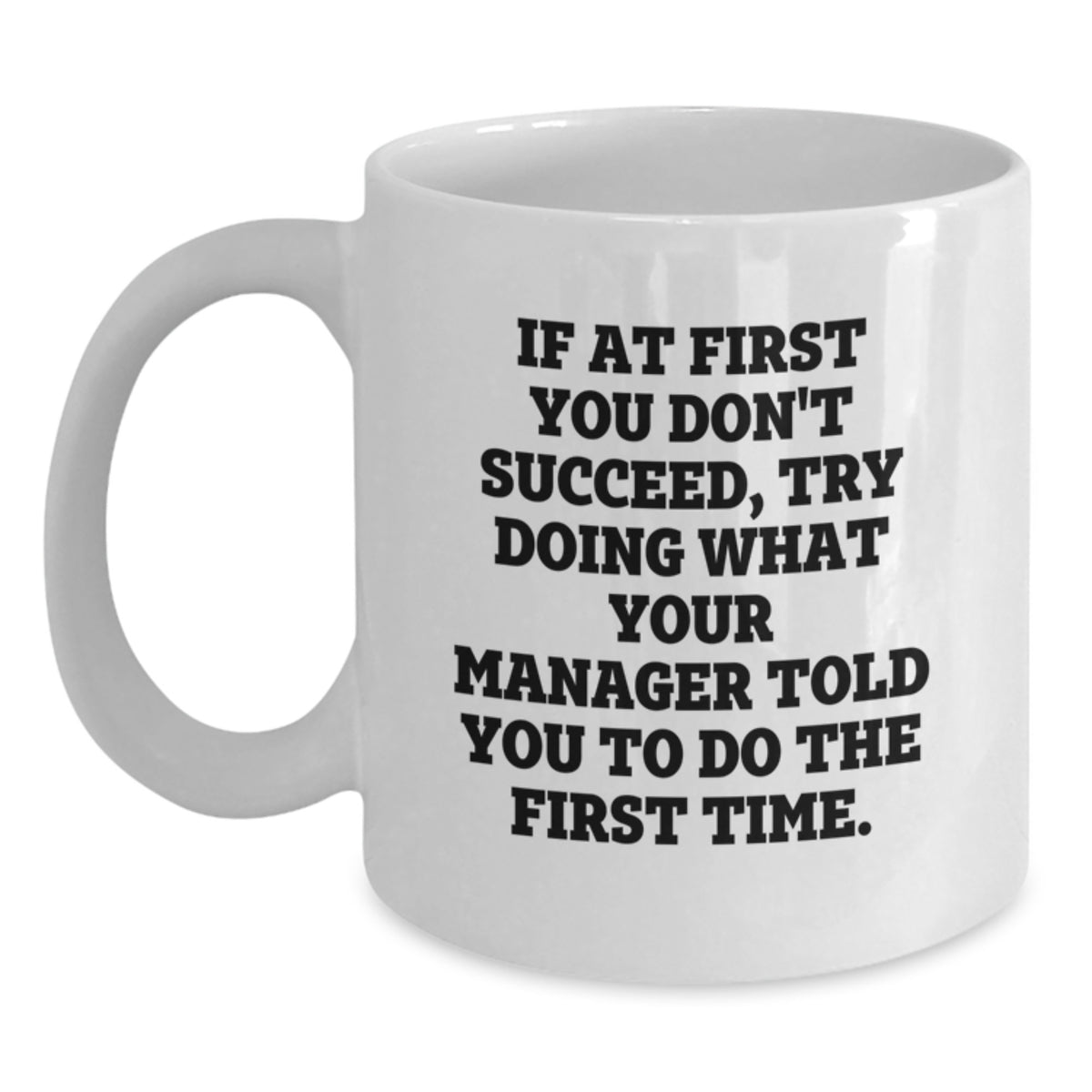 Funny Manager Gifts from Friends, White Coffee Mugs for Manager, Graduation Unique Gifts - Main
