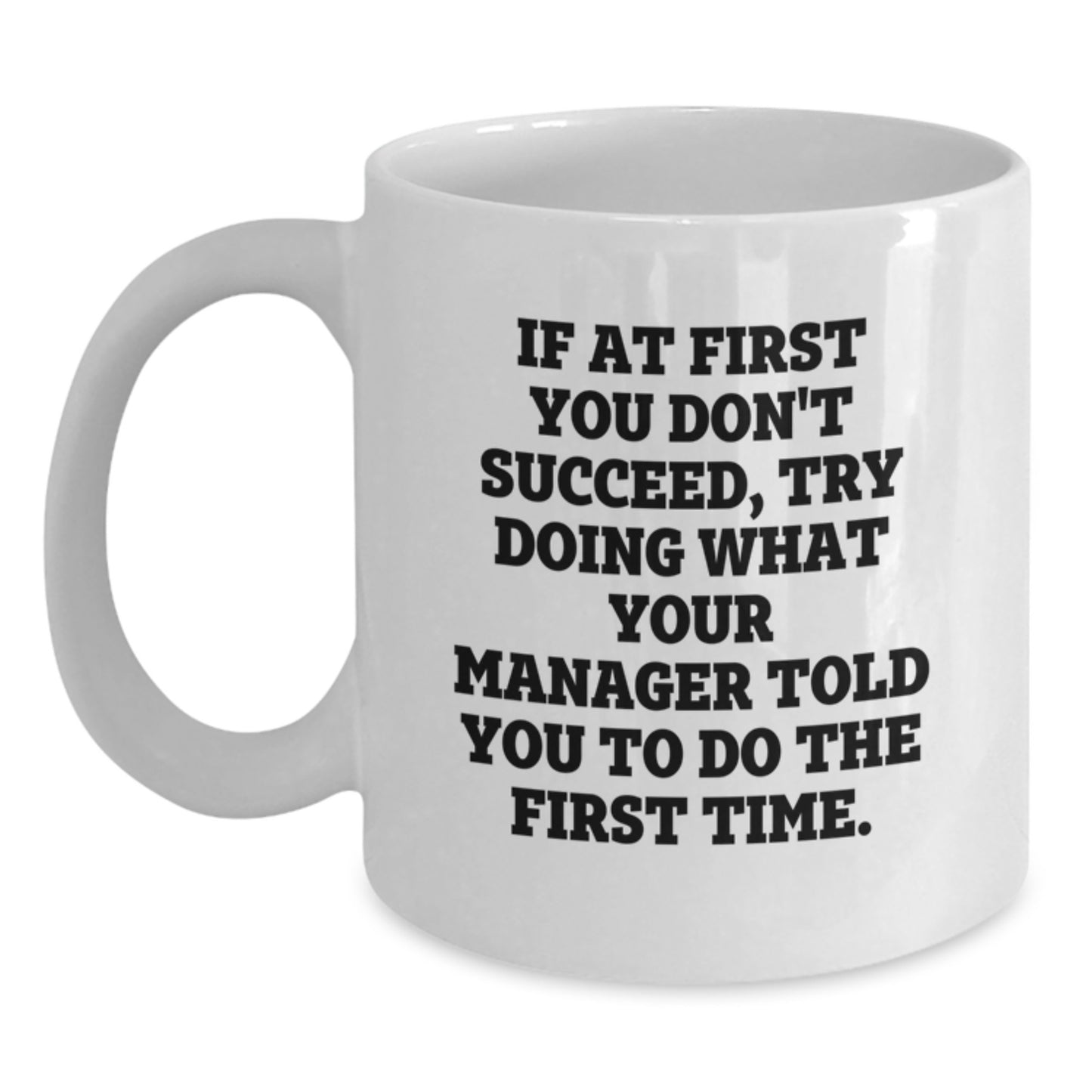 Funny Manager Gifts from Friends, White Coffee Mugs for Manager, Graduation Unique Gifts - Main