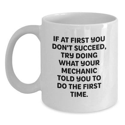 Funny Mechanic Gifts for Mechanic, White Coffee Mug Ideas for Valentine's from Mechanic Enthusiast, Mechanic Lover Gift - Main