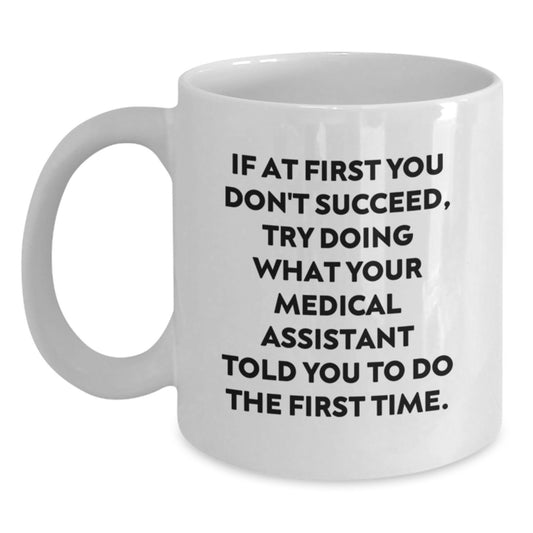 Funny Medical Assistant Gifts from Friends for Valentine's - White Coffee Mug - Main