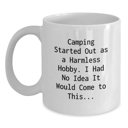 Funny Camping Gifts for Him, Unique White Coffee Mug for the Outdoor Enthusiast, Graduation Unique Gifts from Friends - Main