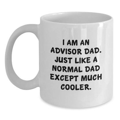 Funny Advisor Dad Gifts from Men, White Coffee Mug for Graduation Unique Gifts for Advisor Friends - Main