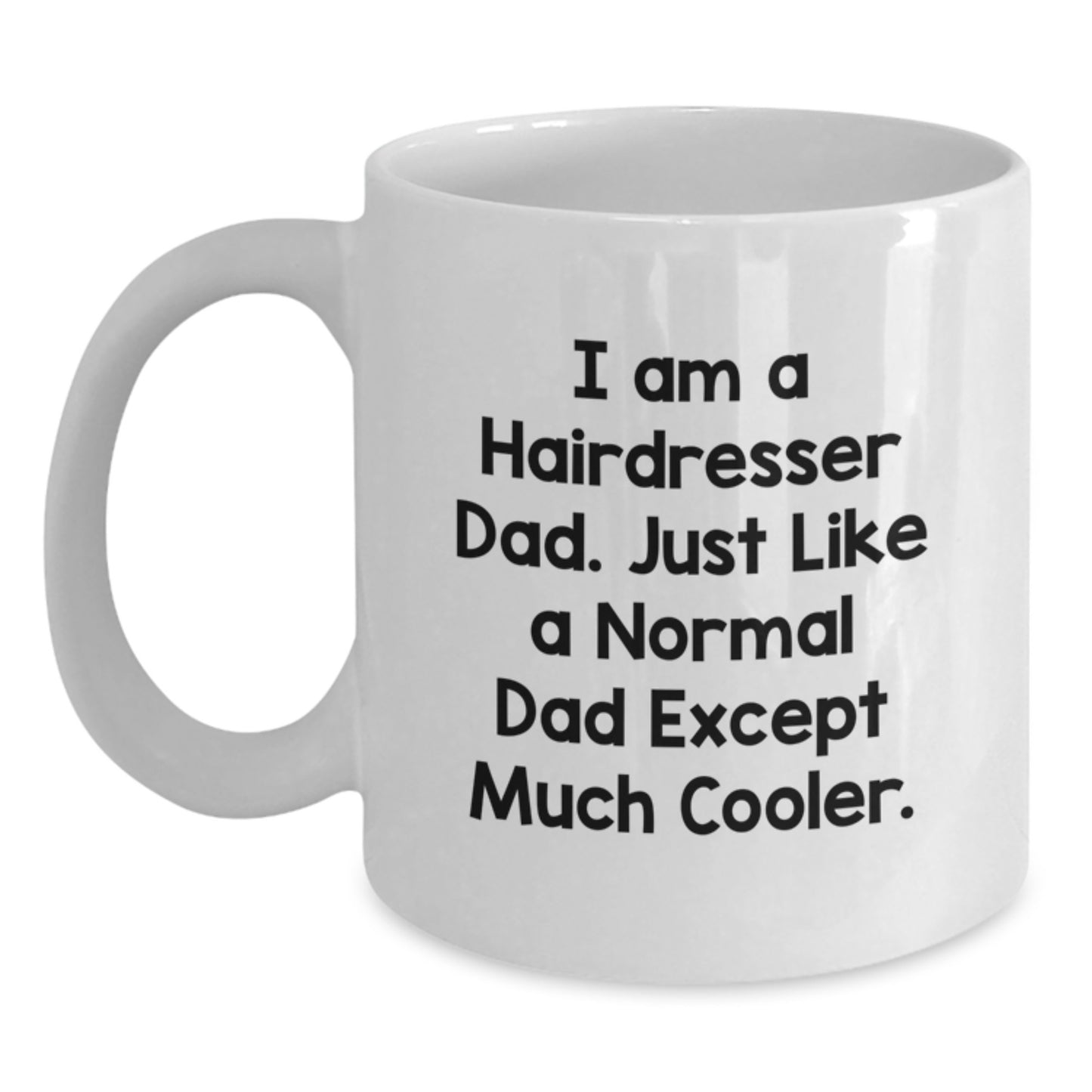 Gifts from Dad to Hairdresser Men, Funny White Coffee Mug for Graduation Unique Gifts - Main