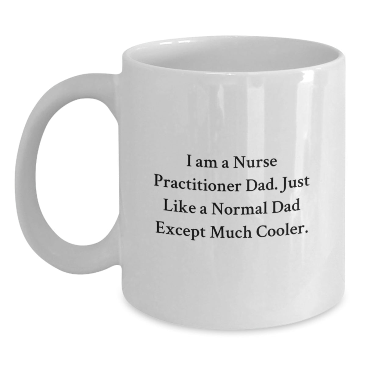 Nurse Practitioner Keepsake Premium Ceramic Mug for Him Birthday Gift - Main