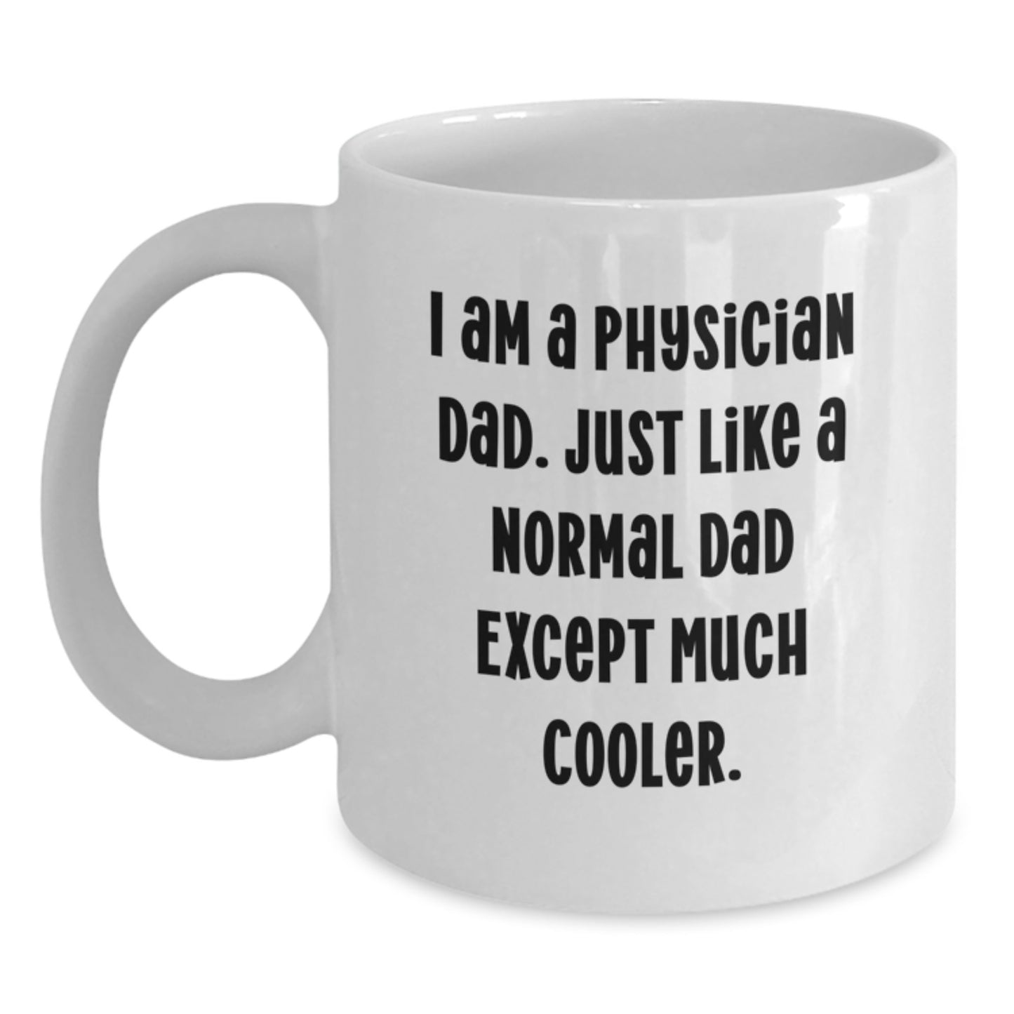 Physician Keepsake White Coffee Mug for Him Birthday Gift Ceramic 11oz - Main