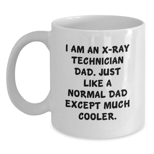 Gifts for X-Ray Technician Men - Funny Dad Mug - Unique Graduation Gifts from Family - X-Ray Technician Dad Coffee Mug - Main