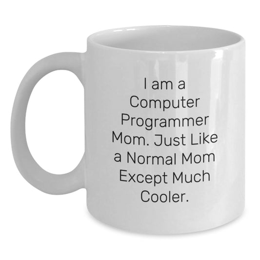 Computer Programmer Mom Gift - A Cool Keepsake For Her - Main