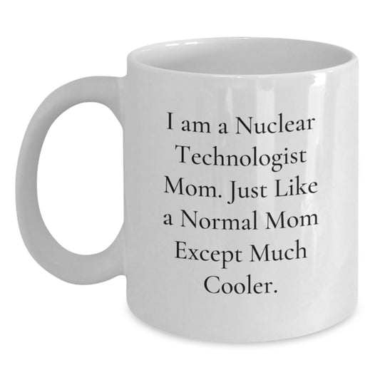 Nuclear Technologist Keepsake Mug for Him Birthday Gift White Ceramic - Main