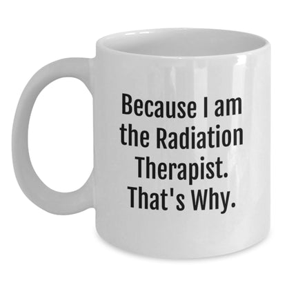Christmas Gift for Her Radiation Therapist Mug - Proud Statement - Main