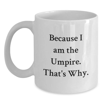 Umpire Keepsake White Ceramic Coffee Mug for Him Birthday Gift - Main