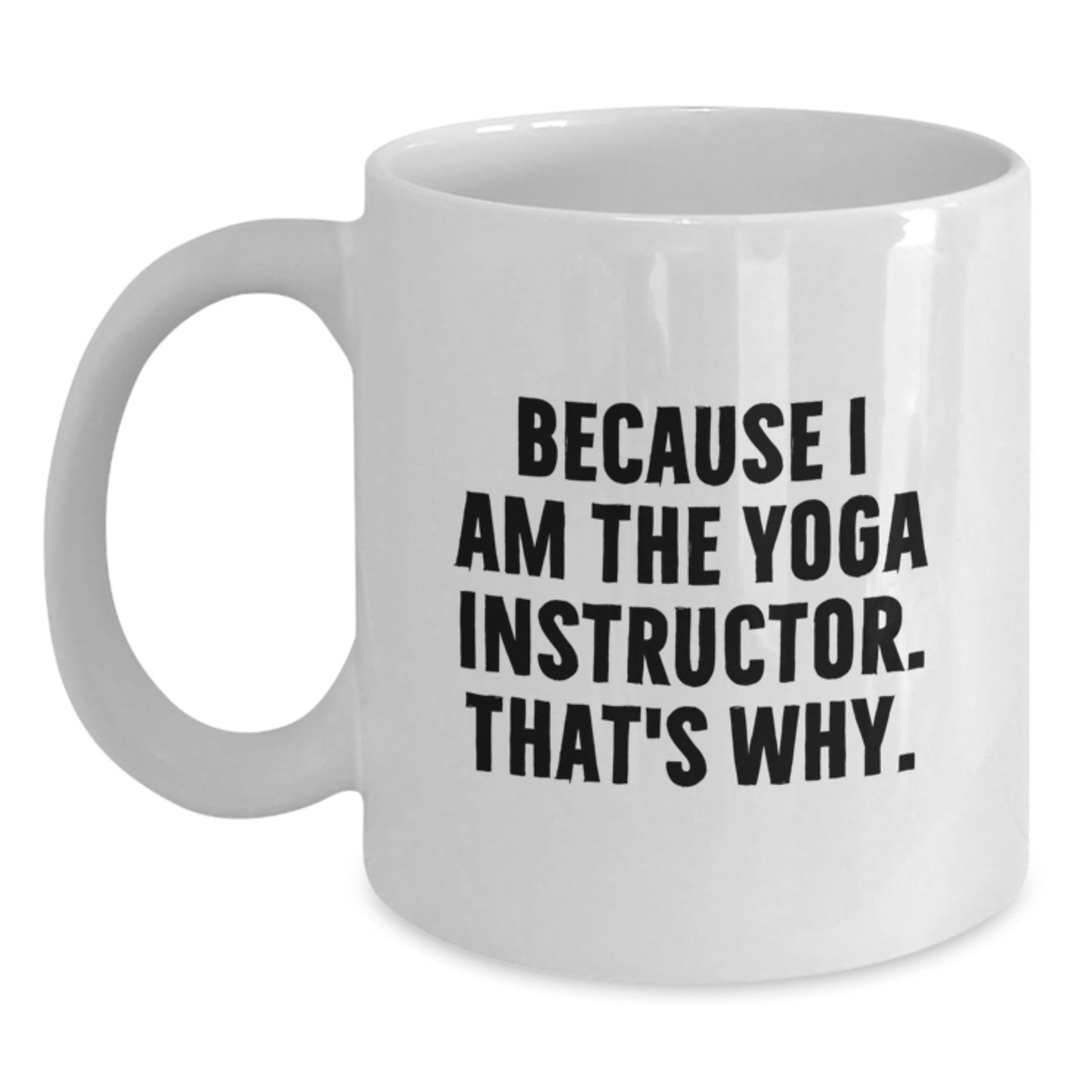 Yoga Instructor Premium Deluxe White Mug Birthday Gift for Coworkers - Main