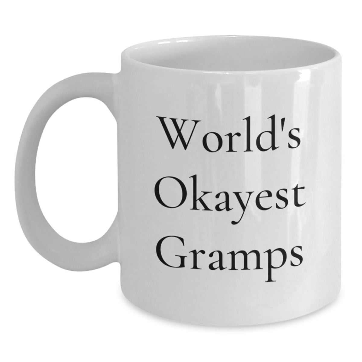 Humorous Gift for Gramps - Novelty World's Okayest Gramps Coffee Mug - Main