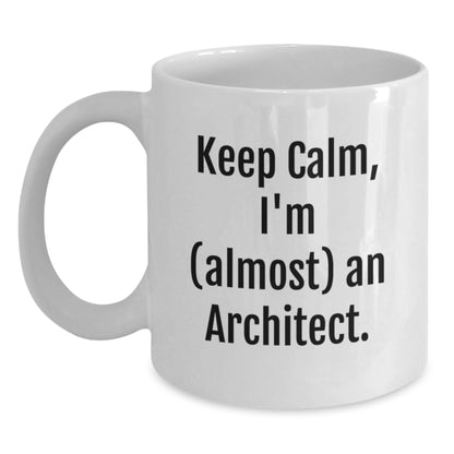 Architect Gift for Him - Keep Calm, I'm (Almost) An Architect Keepsake - Main