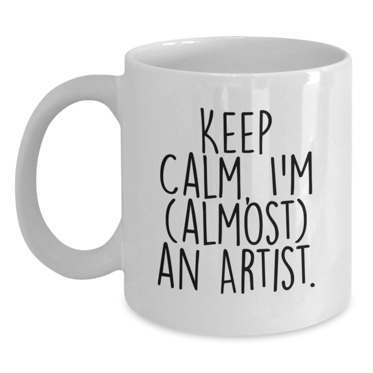 Christmas Gift for Her - Keep Calm, I'm (Almost) An Artist Present Mug - Main