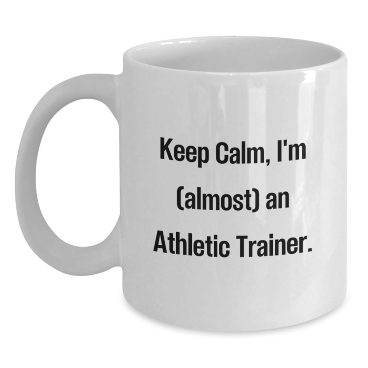 Athletic Trainer Keepsake Gift for Him - Keep Calm, I'm (Almost) An - Main