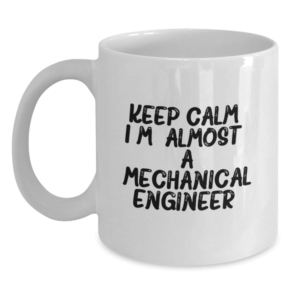 Mechanical Engineer Gift for Him Keep Calm Keepsake Coffee Mug - Main