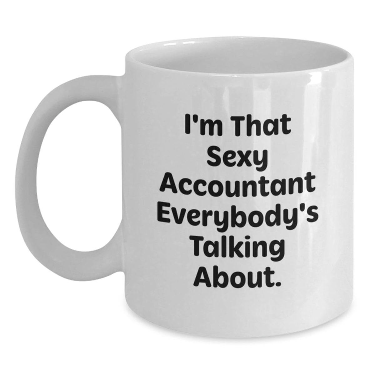 Accountant Gift for Him Playful Quote Coffee Mug Keepsake - Main