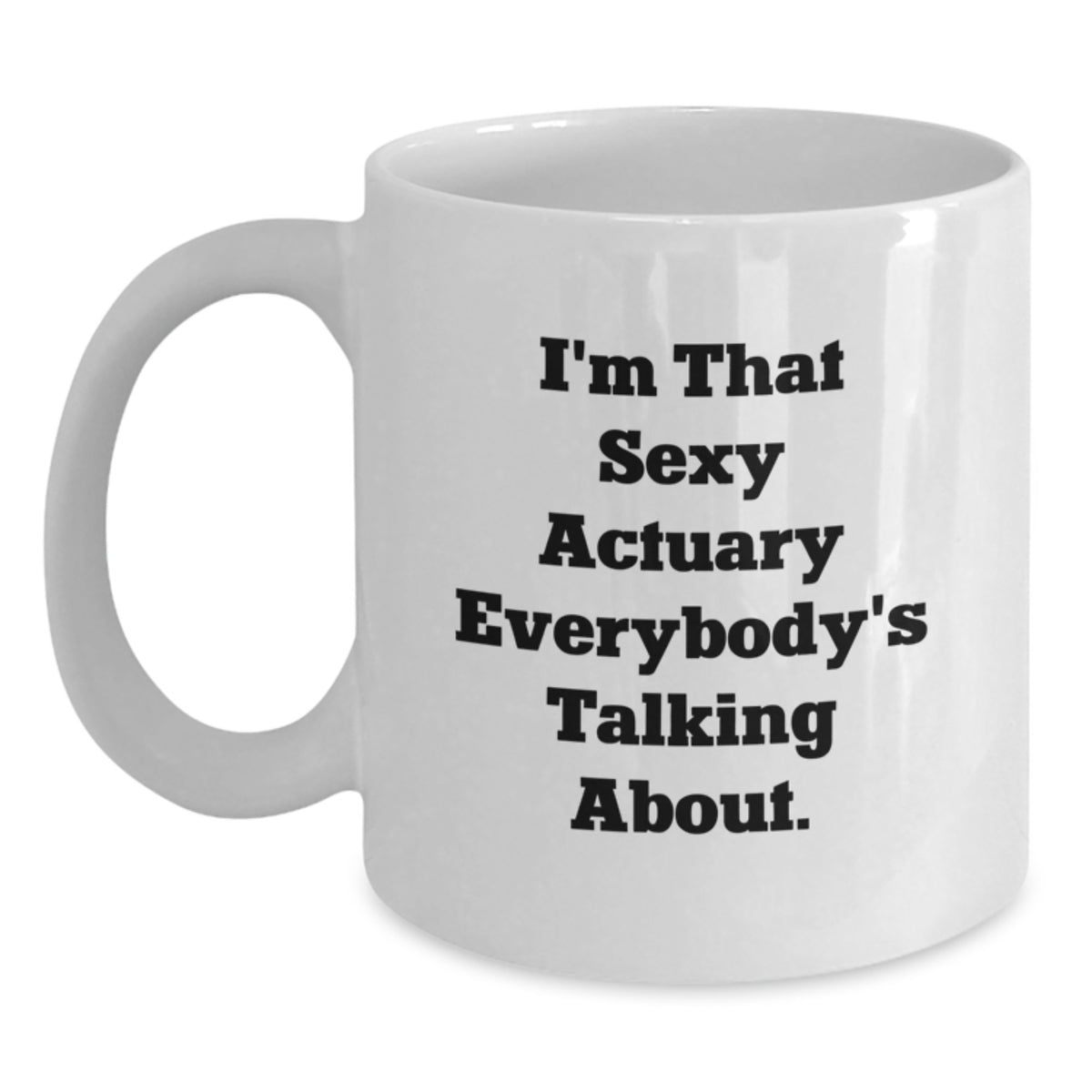 Christmas Gift for Her - Playful Actuary Present with Bold Quote - Main