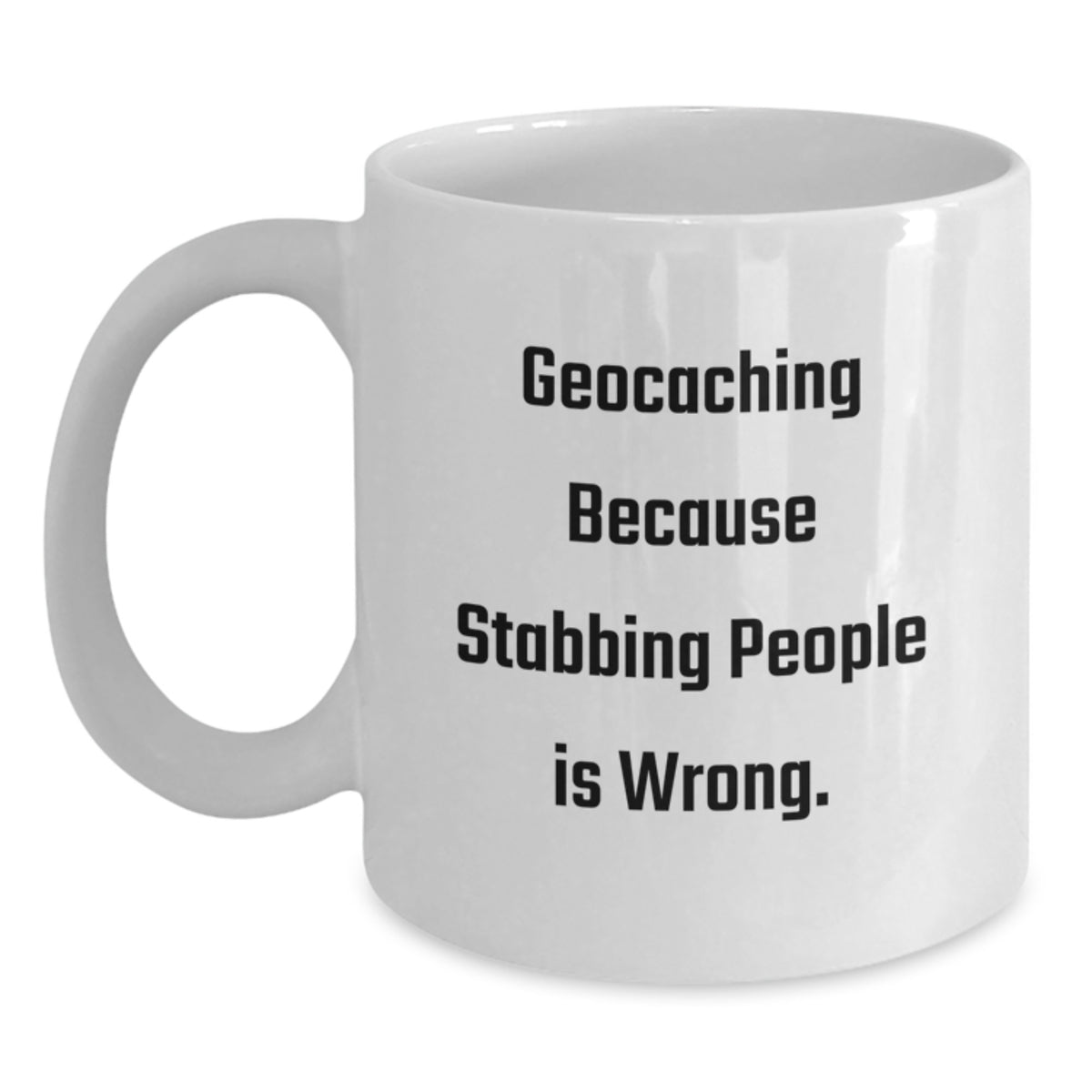 Christmas Gift for Her - Humorous Geocaching Coffee Mug Present - Main