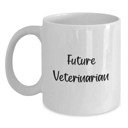 Veterinarian Gifts, Funny Quote, White Coffee Mug, Future Veterinarian Graduation, Gifts from Friends, Gifts for Veterinarian - Main
