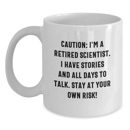 Funny Scientist Gifts - Caution Sign White Coffee Mug | Gifts from Friends for Scientist Birthday Celebration - Main