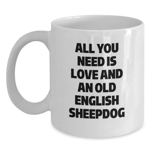 Funny Old English SheepDog Gifts from Friends for Men Unique Graduation Celebration White Coffee Mug - Main