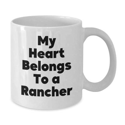 Funny Rancher Gifts For Birthday Unique White Coffee Mugs, Gifts from Friends and Family for Rancher Lover - Additional