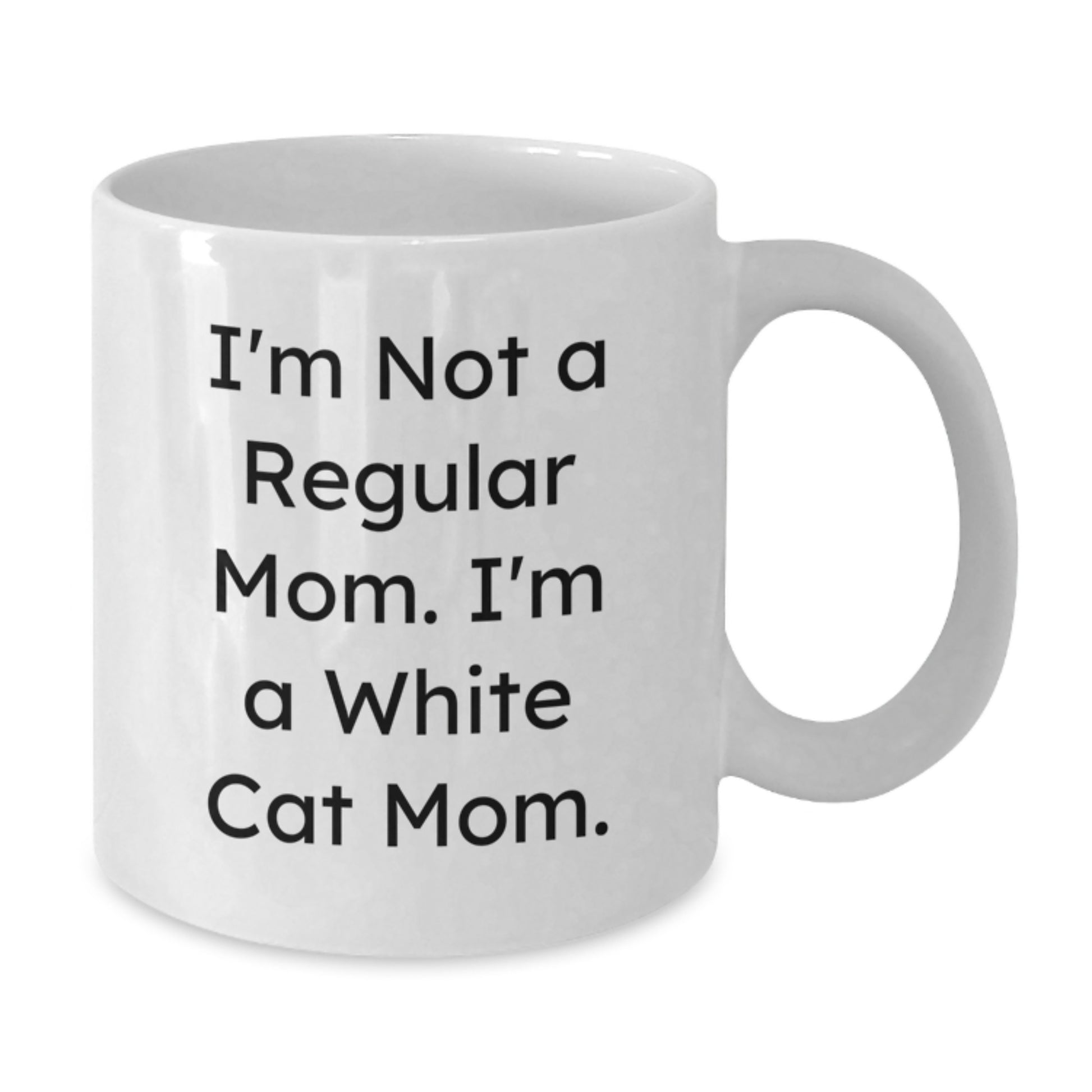 Funny White Cat Mom Gifts from Men to White Cat Lovers White Coffee Mug 15oz Christmas Unique - Additional