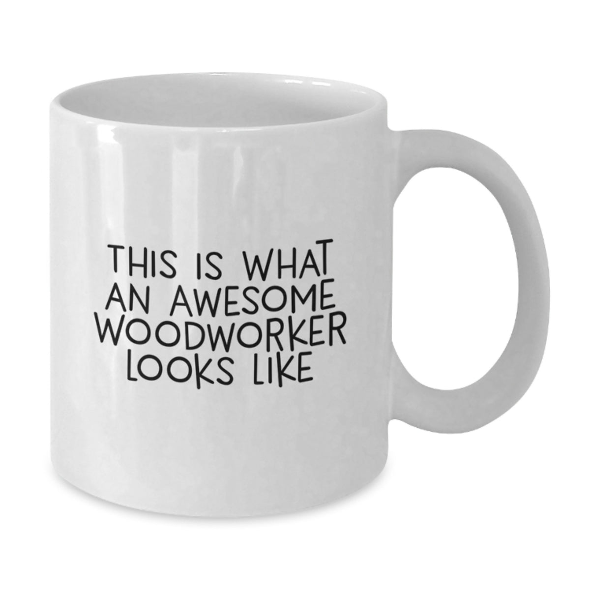 Funny Woodworker Gifts, Unique White Coffee Mug for Graduation - This Is What An Awesome Woodworker Looks Like from Friends, Great for Men or Women Woodworkers - Additional
