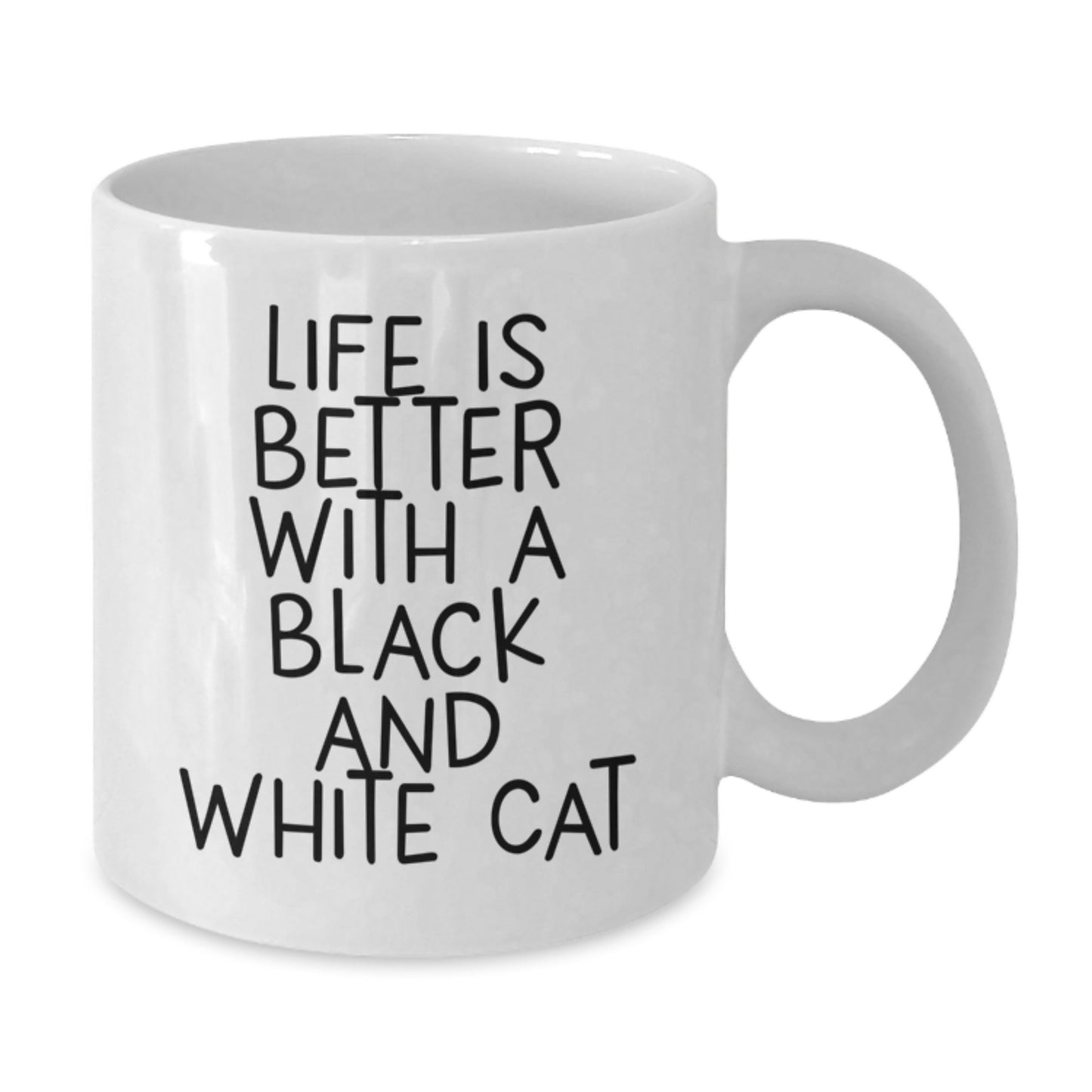 Black and White Cat Lover's Gift, Funny Quote White Coffee Mug, 11oz or 15oz Capacity, Perfect Birthday Unique Gifts from Friends and Family - Additional