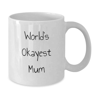 Christmas Gift for Her A Humorous Present with 'Worlds Okayest Mum' - Additional