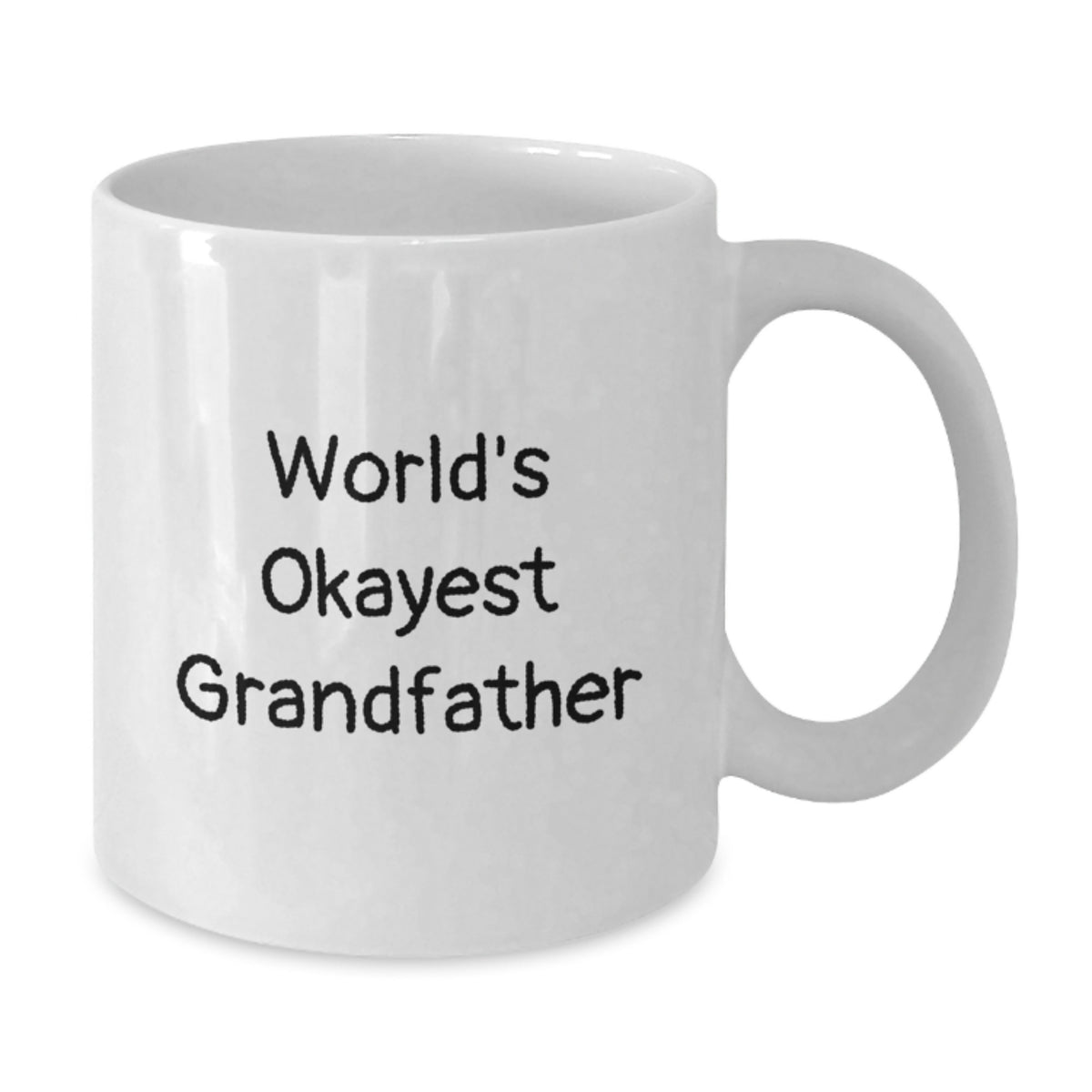 Funny Grandfather Gifts from Family for Men, World's Okayest Grandfather White Coffee Mug, Graduation Unique Gifts - Additional