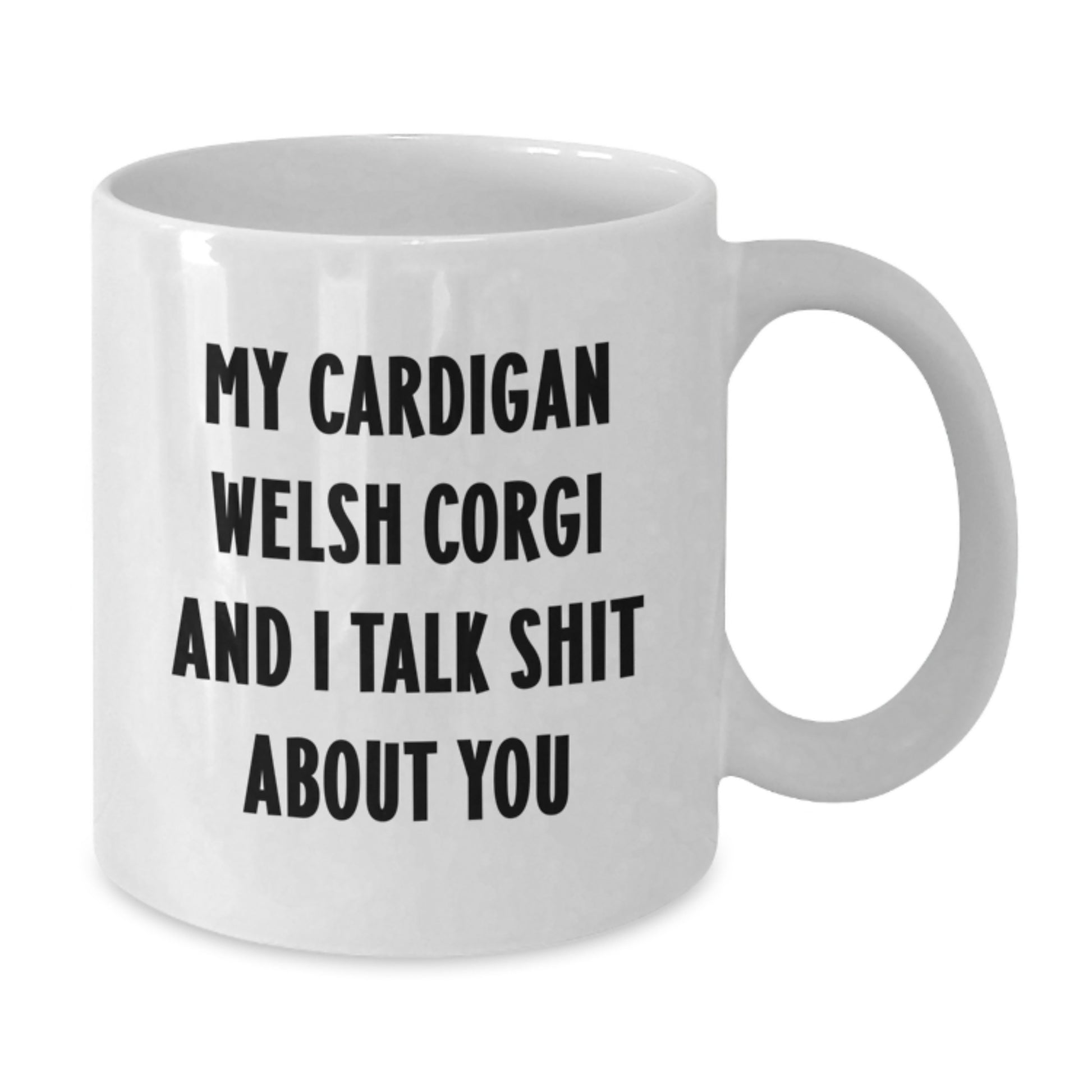Cardigan Welsh Corgi Dog Lovers Funny White Coffee Mug Gifts for Men Women Friends Family Graduation Unique Presents from Mom Dad - Additional