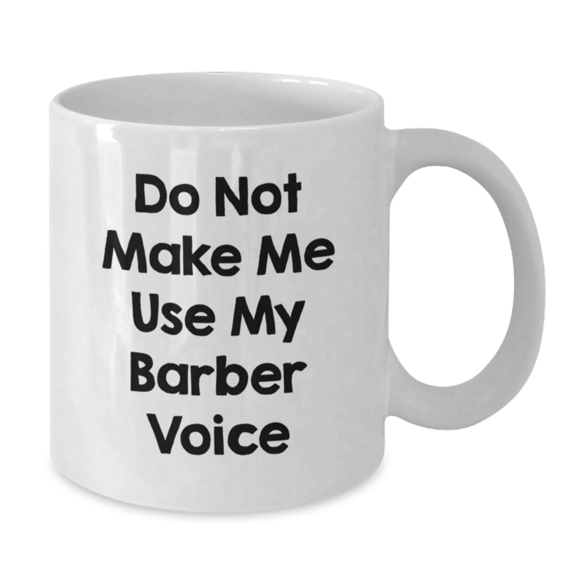 Funny Christmas Unique Gifts from Friends and Family for Barber Men White Coffee Mug - Additional