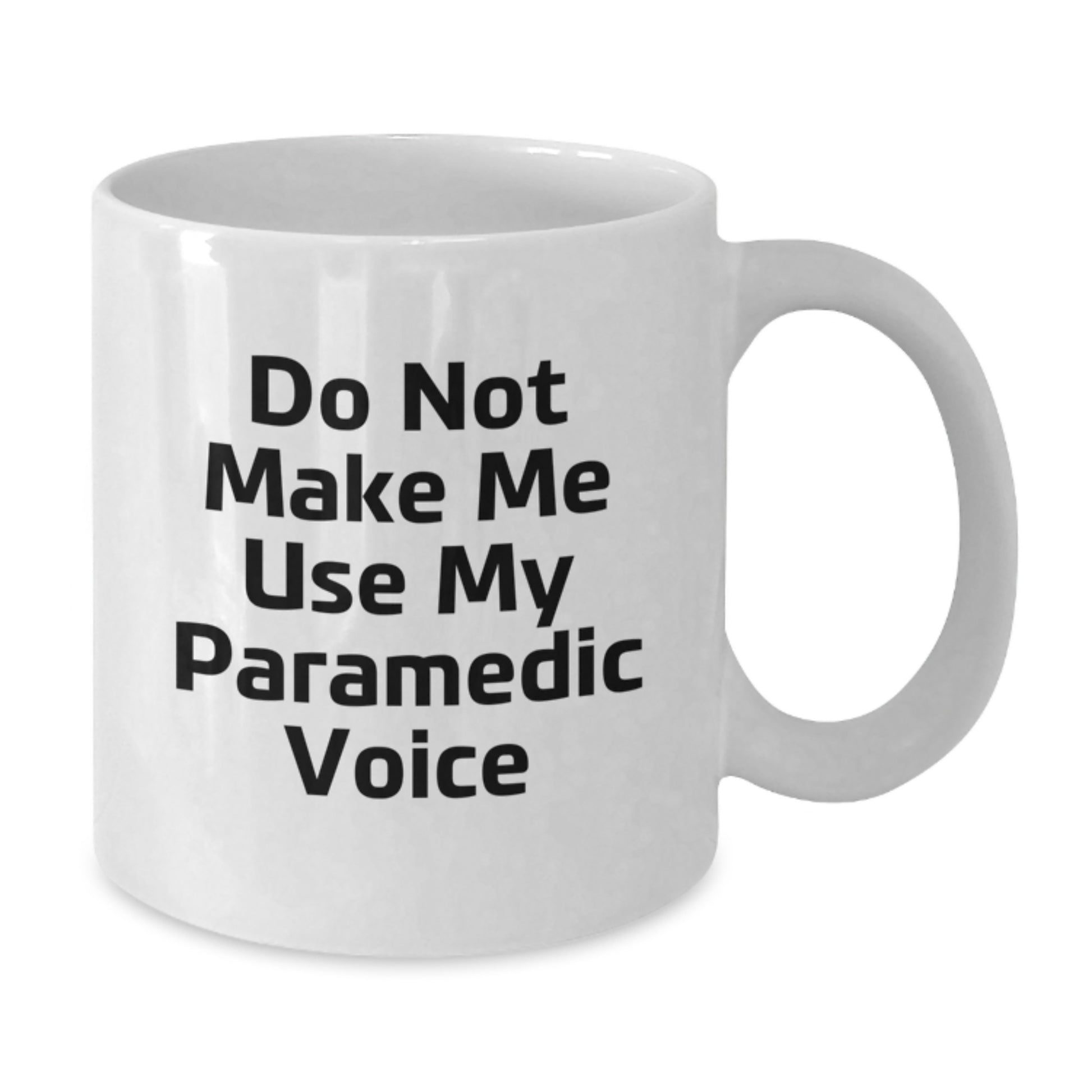 Rescue Worker Humor Gifts from Friends to Rescue Workers - White Coffee Mug, 11oz or 15oz, Ceramic, Microwave and Dishwasher Safe - Additional