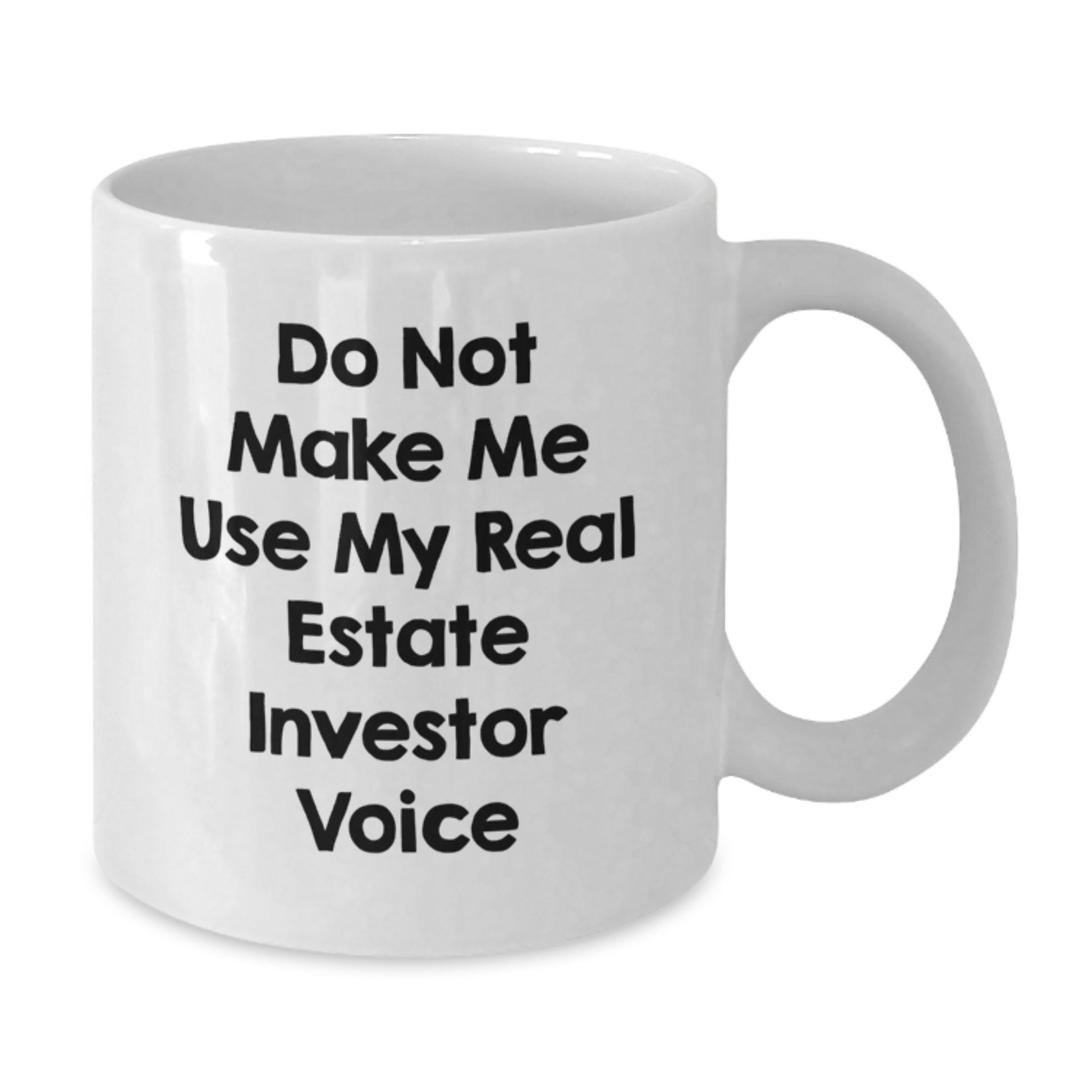 Funny Real Estate Investor Gifts from Friends, White Coffee Mug for Real Estate Investor Graduation Unique Gifts - Additional