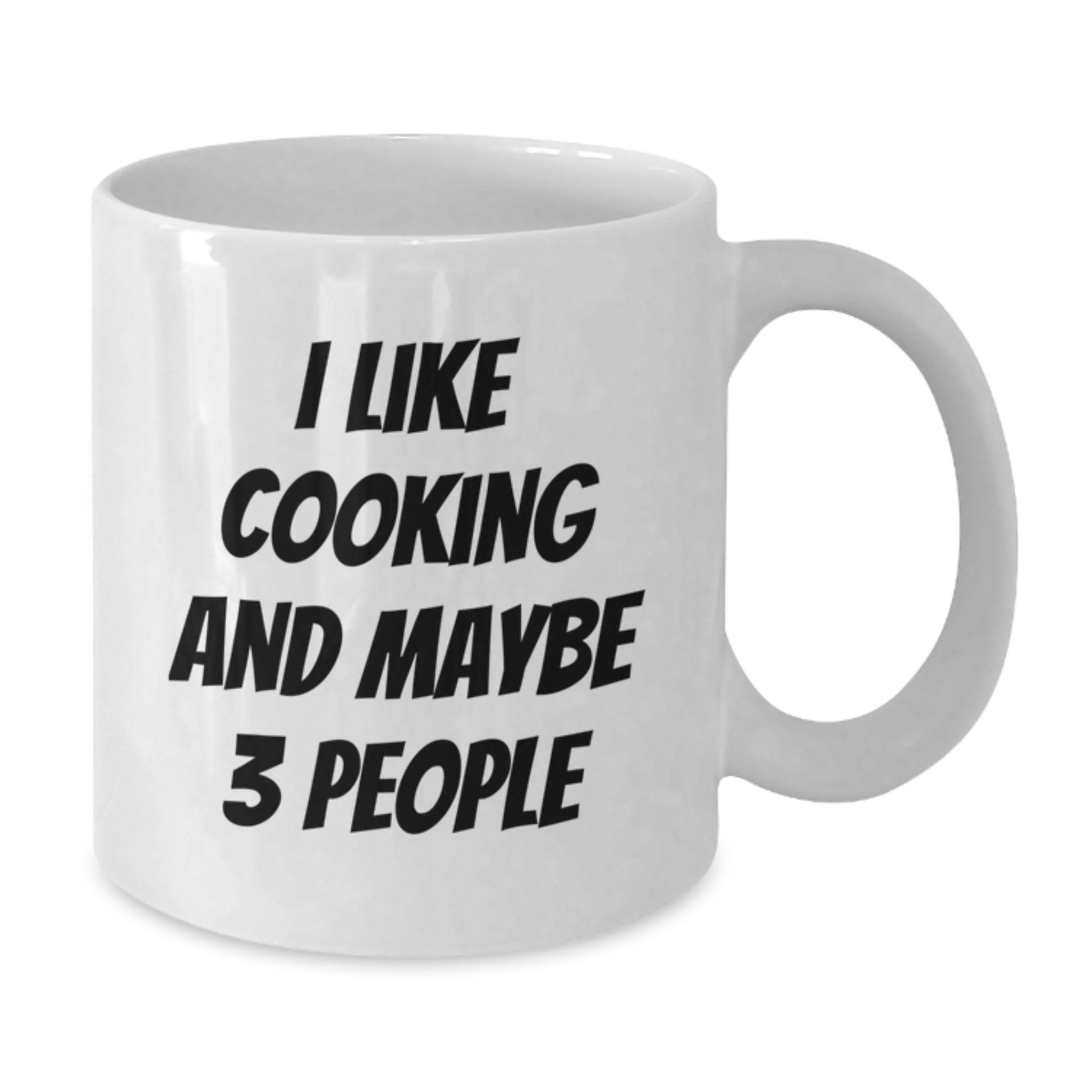 Funny Cooking Quote White Coffee Mug, Gifts from Friends for Cooking Lovers, 11oz or 15oz Capacity, Ceramic, Microwave and Dishwasher Safe - Additional