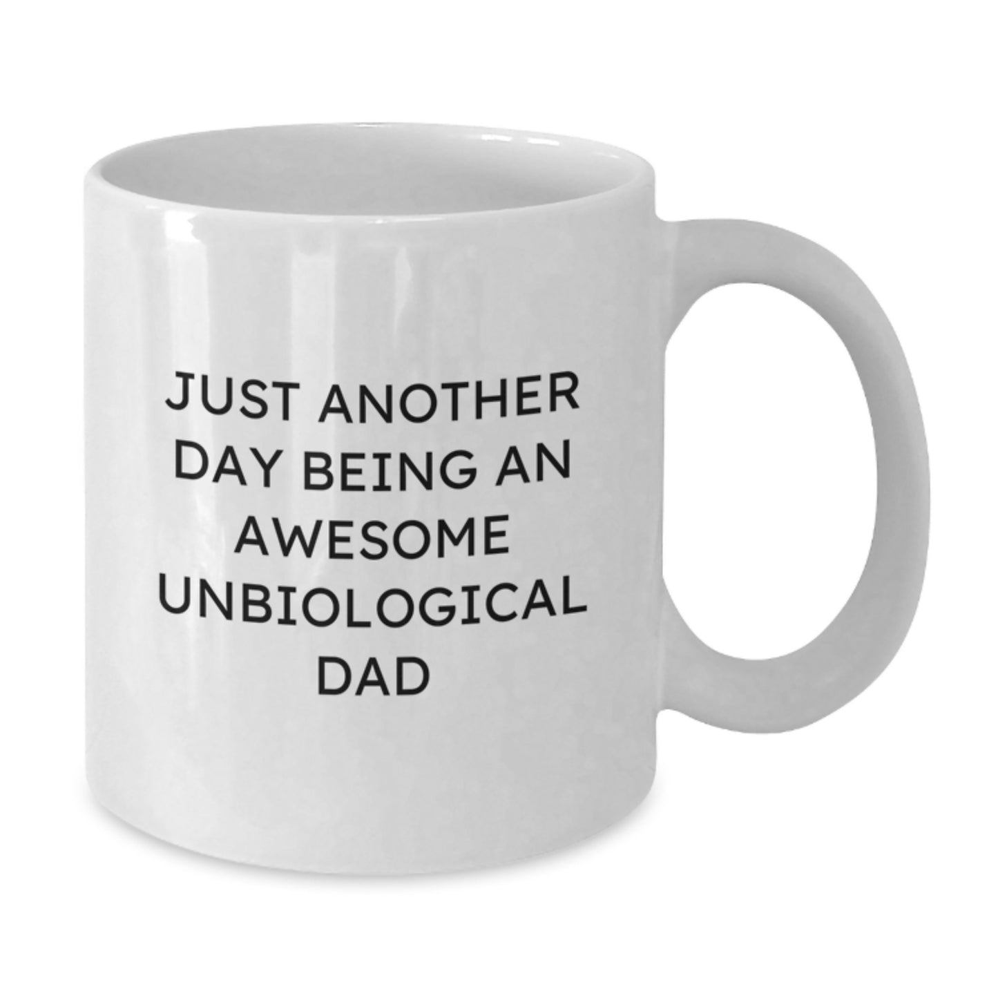 Funny Unbiological Dad Gifts from Men to Unbiological Dad, White Coffee Mug for Christmas Unique Gifts - Additional