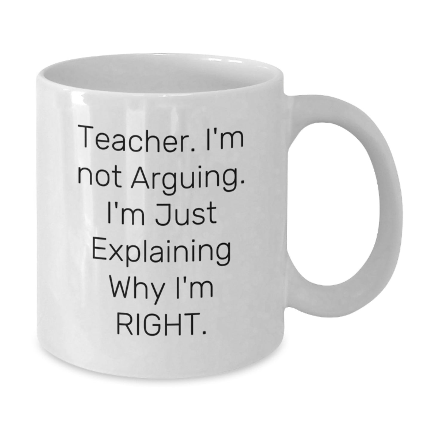Funny White Coffee Mug Gifts from Friends to Teacher, Inspirational Quote for Christmas Morning - Additional