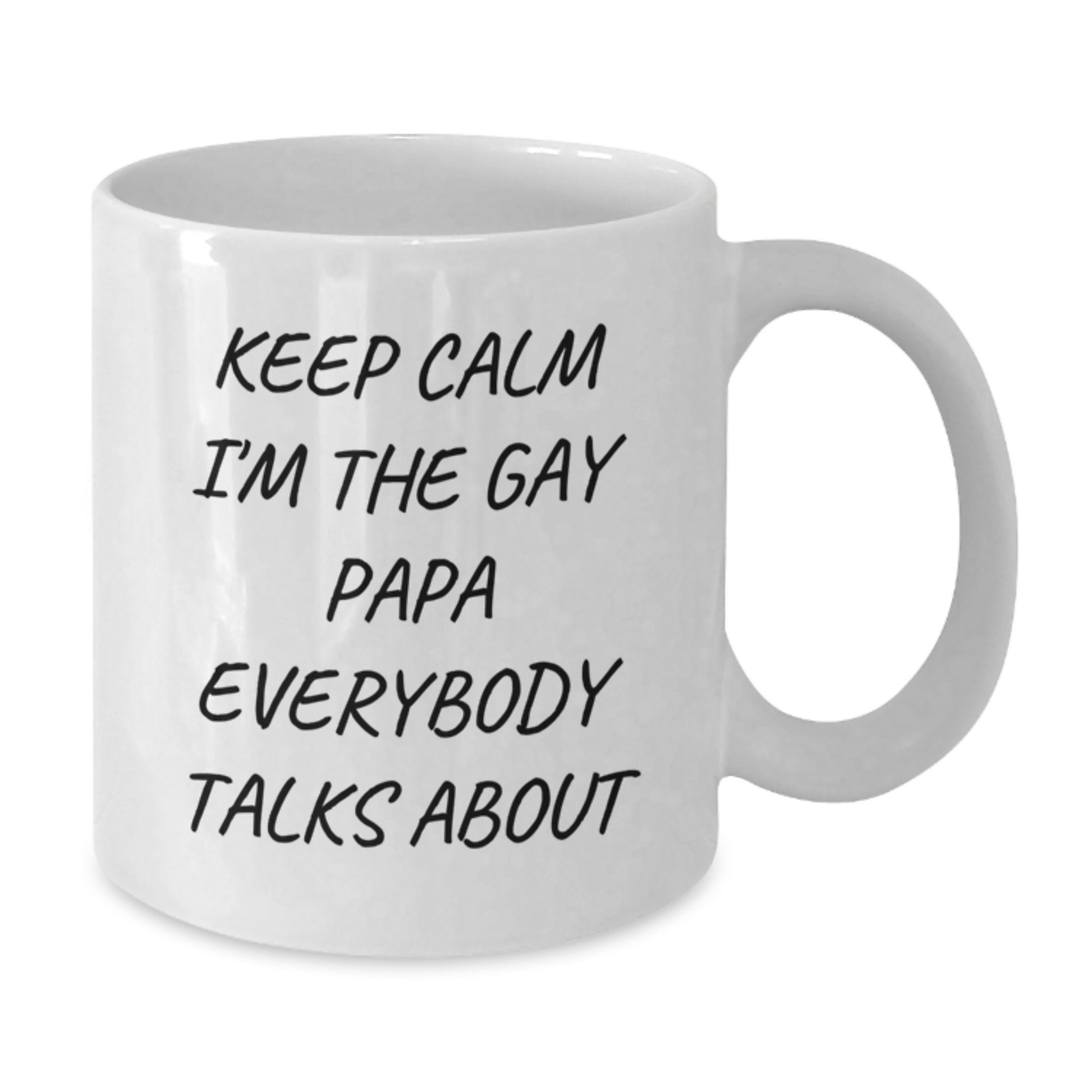 Funny Papa Gifts for Him, White Coffee Mug, Inspirational Quote 'Keep Calm I'm The Gay Papa Everybody Talks About', Unique Christmas Unique Gifts from Family, Friends to Men Papa - Additional