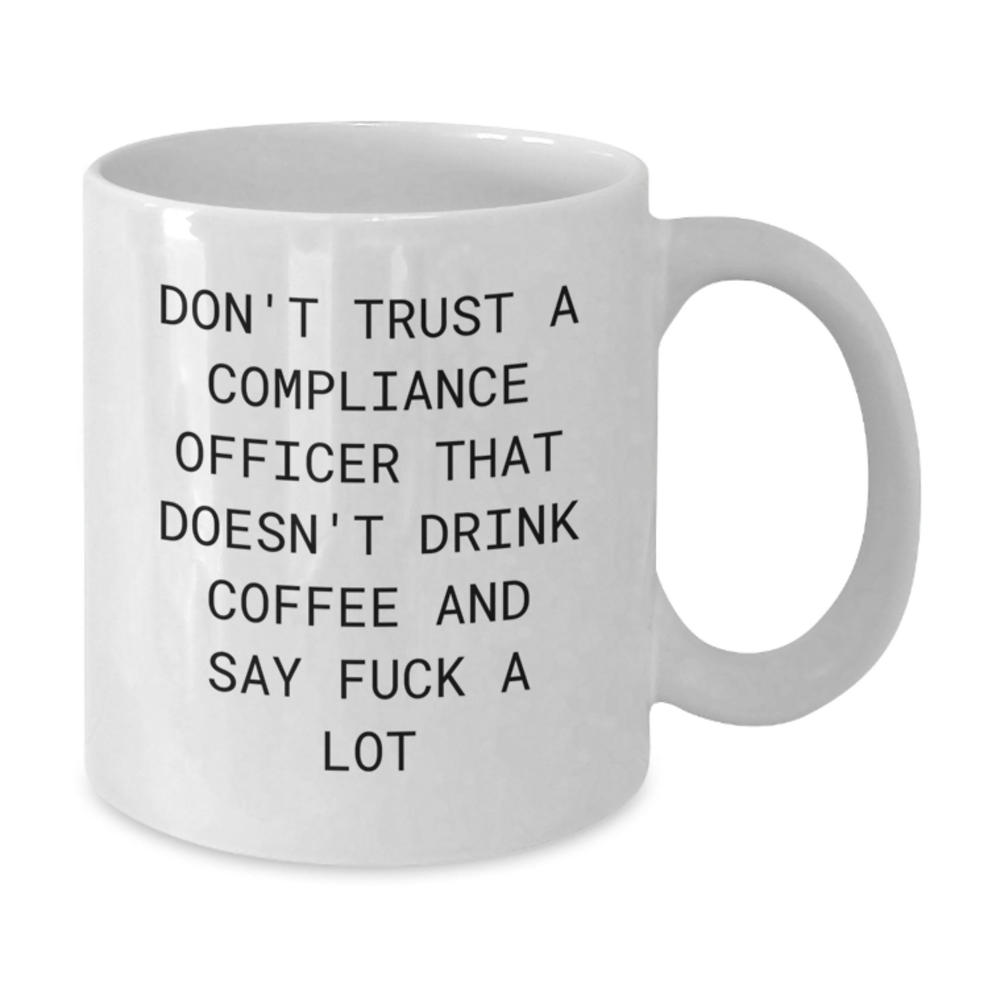 Funny Compliance Officer Gift, White Coffee Mug, Christmas Cheer - 'Don't Trust A Compliance Officer That Doesn't Drink Coffee', Unique Office Humor - Additional