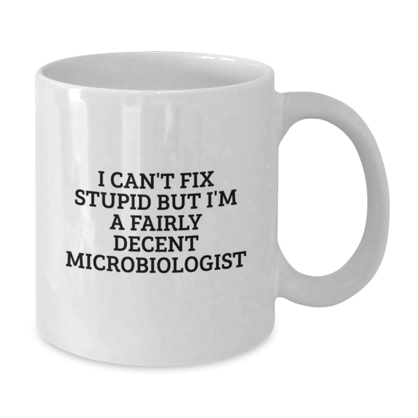 Funny Microbiologist Gifts from Men to Women, White Coffee Mug for Microbiologist, Mother's Day Unique Gifts - Additional