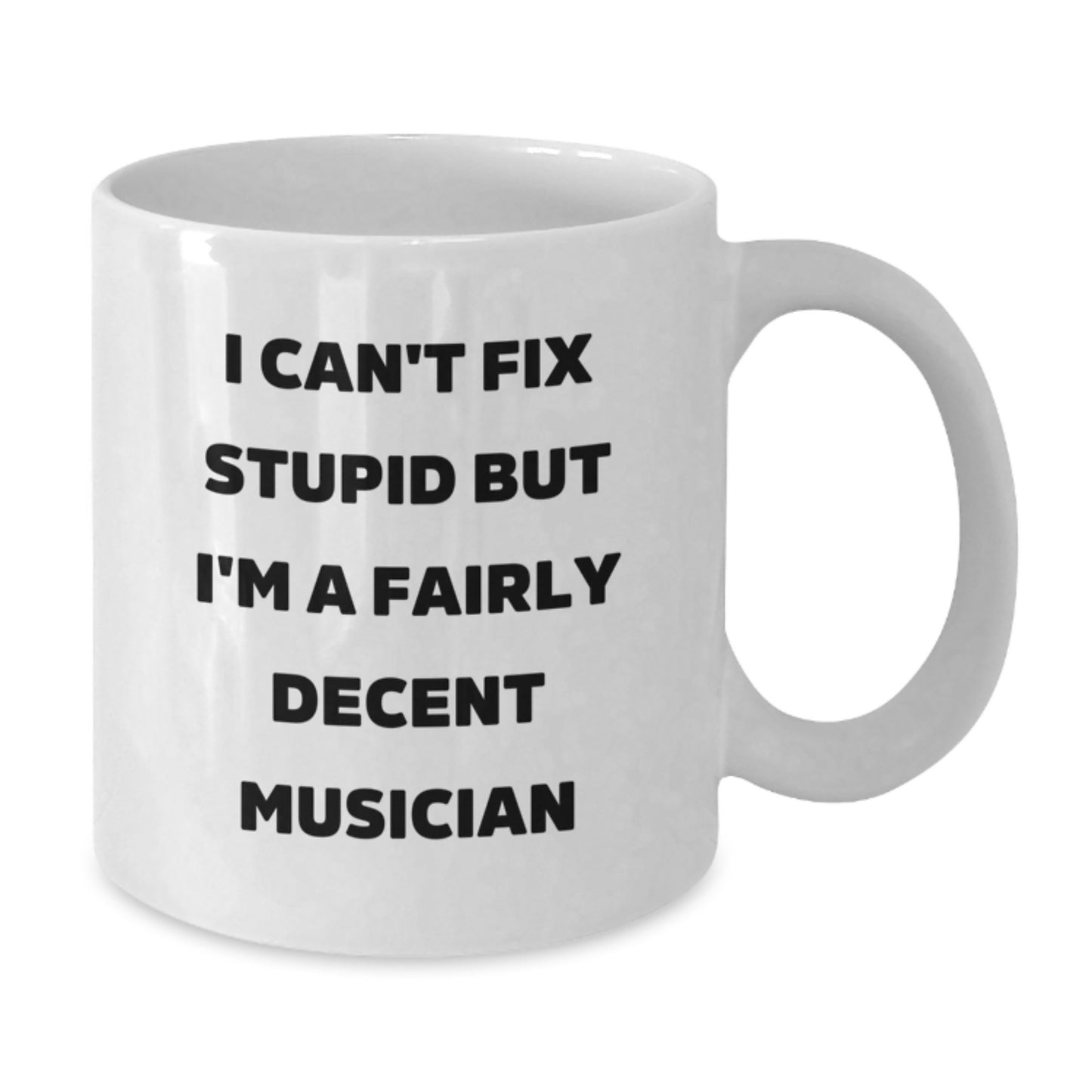 Funny Musician Quote White Coffee Mug Gifts for Musician Friends on Mother's Day - Additional