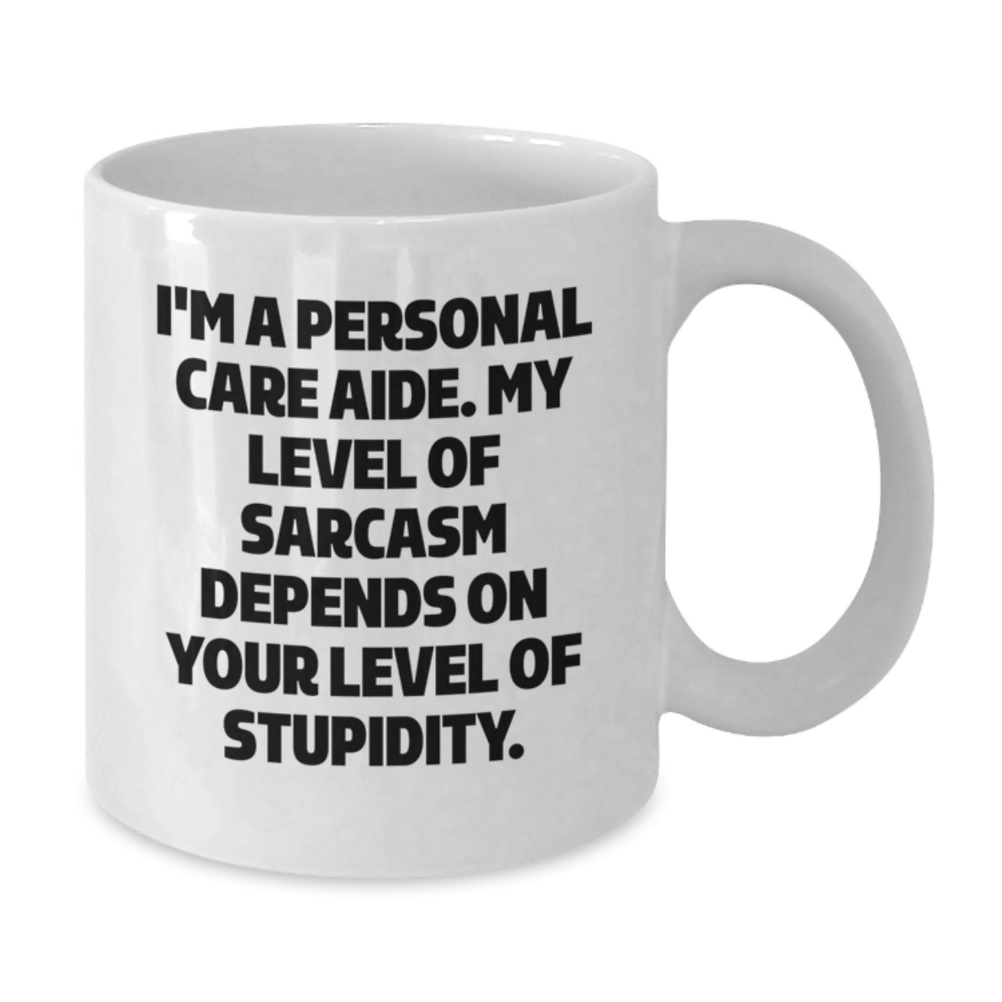 Funny Personal Care Aide Gifts from Women, Gifts for Personal Care Aide, White Coffee Mug with 'I'm A Personal Care Aide.', Perfect Valentine's Unique Gifts - Additional