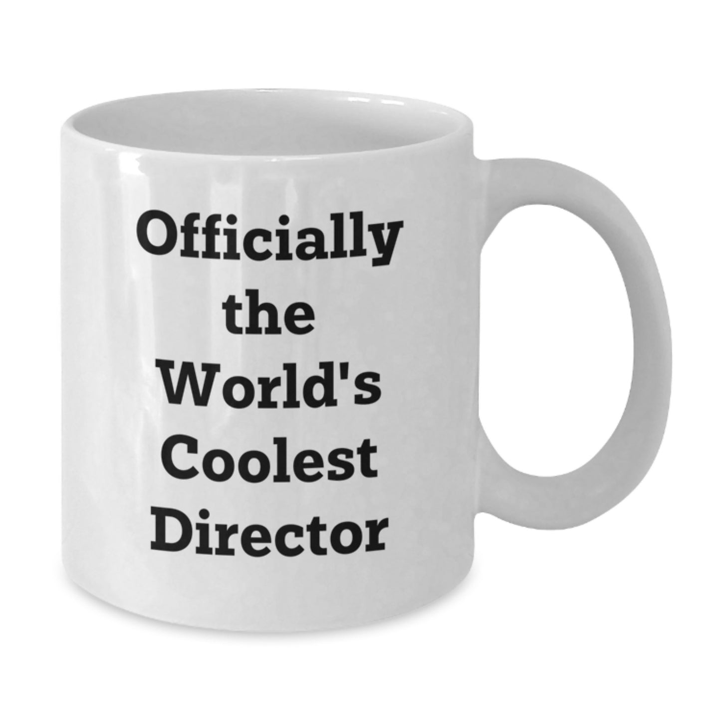 Funny Director Quote Gifts from Friends for Director, White Coffee Mug, Valentine's Unique Gifts for Him - Additional